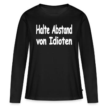 Idioten - Frauen Premium Bio Langarmshirt - Schwarz - Vorne - Julia (174cm)