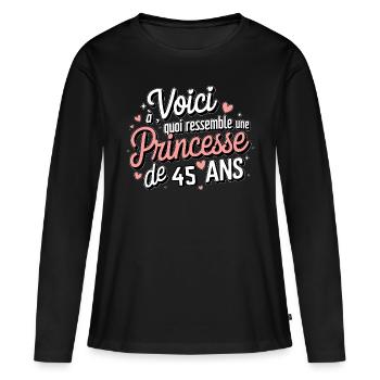 Princesse 45 Ans - T-shirt manches longues Premium bio Femme - noir - Devant - Julia (174cm)
