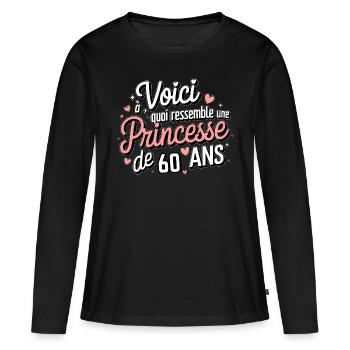 Princesse 60 Ans - T-shirt manches longues Premium bio Femme - noir - Devant - Julia (174cm)
