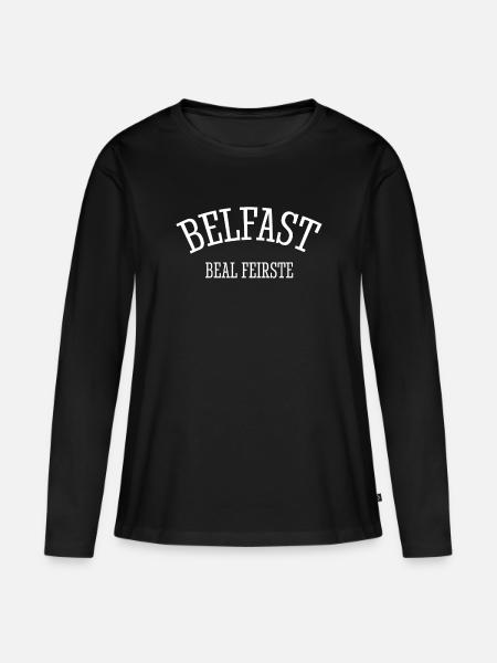 Belfast Beal Feirste North Ireland Northern Ireland - Women's Premium Organic Long Sleeve Shirt - black