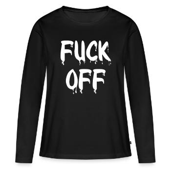 Fuck off - Frauen Premium Bio Langarmshirt - Schwarz - Vorne - Julia (174cm)