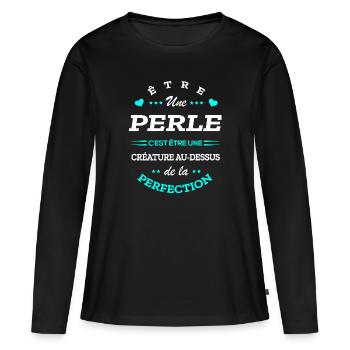 PERLE PARFAITE - NOM PERLE - T-shirt manches longues Premium bio Femme - noir - Devant - Julia (174cm)