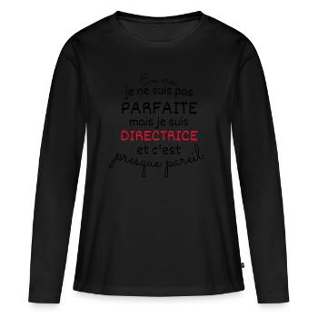 In Wirklichkeit nicht perfekt, aber Regisseur - Frauen Premium Bio Langarmshirt - Schwarz - Vorne - Julia (174cm)