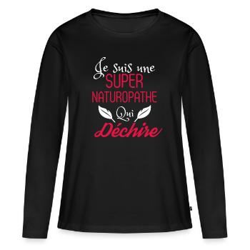 Super Naturopathe qui Déchire - T-shirt manches longues Premium bio Femme - noir - Devant - Julia (174cm)