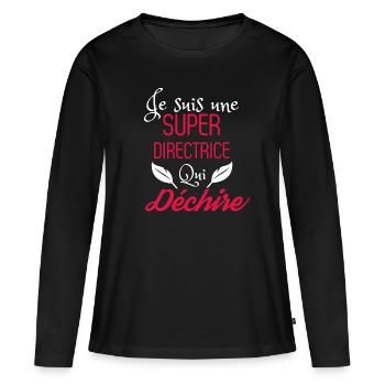 Super directrice qui déchire - T-shirt manches longues Premium bio Femme - noir - Devant - Julia (174cm)