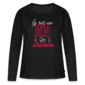 Super Assistante maternelle qui Déchire - T-shirt manches longues Premium bio Femme - noir - Devant - Julia (174cm)