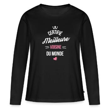 certifié meilleure voisine cadeau voisine - T-shirt manches longues Premium bio Femme - noir - Devant - Julia (174cm)