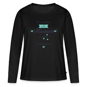 Veux tu veux tu être ma marraine d'amour - T-shirt manches longues Premium bio Femme - noir - Devant - Julia (174cm)