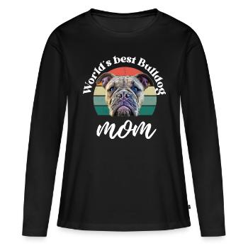 BULLDOG MOM Mama Chien Chiens Bulldog Bulldog - T-shirt manches longues Premium bio Femme - noir - Devant - Julia (174cm)
