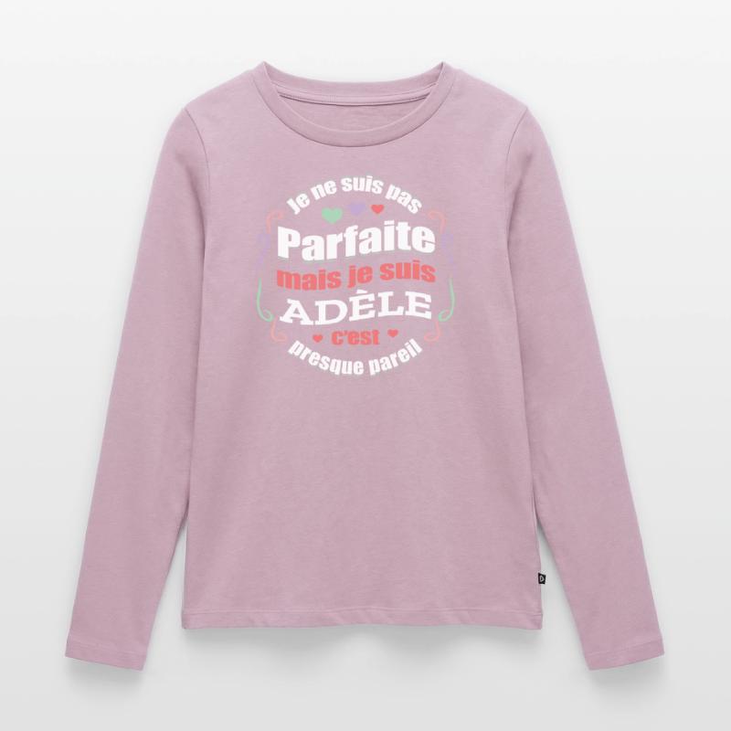 ADÈLE PARFAITE - PRENOM ADÈLE T-shirt manches longues Premium bio Femme