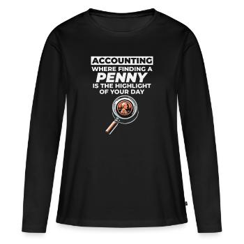 Buchhalter Buchhaltung Buchhaltung Finanzen Lustig - Frauen Premium Bio Langarmshirt - Schwarz - Vorne - Julia (174cm)