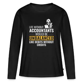 Buchhalter Buchhaltung Buchhaltung Finanzen Lustig - Frauen Premium Bio Langarmshirt - Schwarz - Vorne - Julia (174cm)