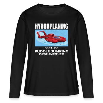 Hydroplane, Bateau, Course, Humour, Puddle Jump, Drôle - T-shirt manches longues Premium bio Femme - noir - Devant - Julia (174cm)