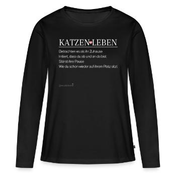 Katzenleben - weiße Schrift - Frauen Premium Bio Langarmshirt - Schwarz - Vorne - Julia (174cm)