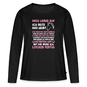 Reiten Lustiger Spruch - Frauen Premium Bio Langarmshirt - Schwarz - Vorne - Julia (174cm)