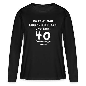 Anniversaire 40 Zag Cadeau Idée Cadeau Humoristique - T-shirt manches longues Premium bio Femme - noir - Devant - Julia (174cm)