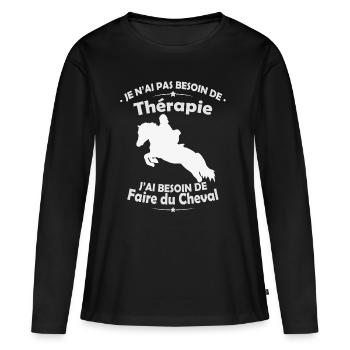 T-shirt Thérapie équitation - Faire du Cheval - T-shirt manches longues Premium bio Femme - noir - Devant - Julia (174cm)