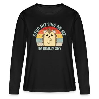 Arrêtez de me draguer, je suis timide - T-shirt manches longues Premium bio Femme - noir - Devant - Julia (174cm)