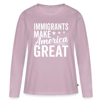 Immigrants USA Immigration Lovers Proud - Women's Premium Organic Long Sleeve Shirt - dusky pink - Front - Julia (174cm)