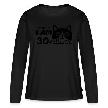I'm Not 31, I Am 30 Plus 1 Middle Finger Cat Flip - Women's Premium Organic Long Sleeve Shirt - black - Front - Julia (174cm)