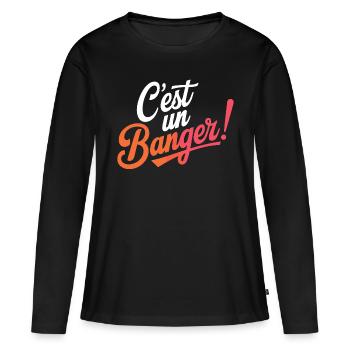 C'est un banger! - T-shirt manches longues Premium bio Femme - noir - Devant - Julia (174cm)
