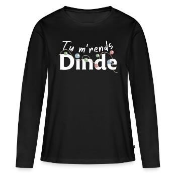 Tu m'rends dinde - Noël Message Humour - T-shirt manches longues Premium bio Femme - noir - Devant - Julia (174cm)