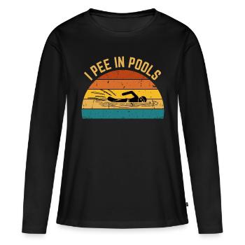 Ich Pinkle In Pools Lustig Ich Pinkle In Pools - Frauen Premium Bio Langarmshirt - Schwarz - Vorne - Julia (174cm)