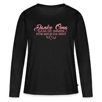 Danke Oma Muttertag Beste Großmutter - Frauen Premium Bio Langarmshirt - Schwarz - Vorne - Julia (174cm)