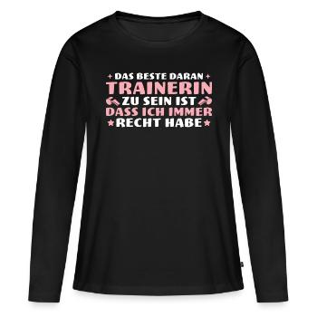 Das beste daran Trainerin zu sein - Frauen Premium Bio Langarmshirt - Schwarz - Vorne - Julia (174cm)