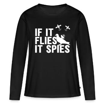 Quand il vole, il espionne - T-shirt manches longues Premium bio Femme - noir - Devant - Julia (174cm)