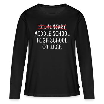 Elementary middle school high school college - Women's Premium Organic Long Sleeve Shirt - black - Front - Julia (174cm)