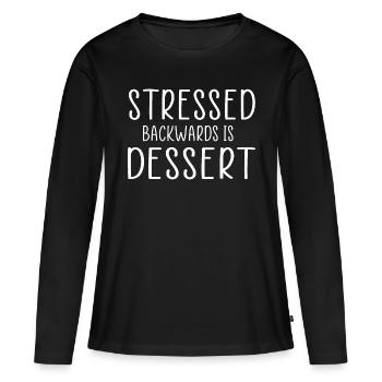 stressed backwards is desserts funny quote - Women's Premium Organic Long Sleeve Shirt - black - Front - Julia (174cm)