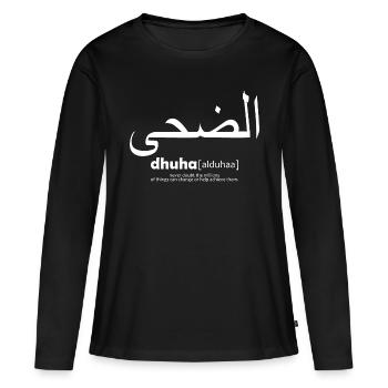 islamic quotes - Women's Premium Organic Long Sleeve Shirt - black - Front - Julia (174cm)