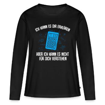 Mathe Mathematik Lehrer Rechner - Frauen Premium Bio Langarmshirt - Schwarz - Vorne - Julia (174cm)