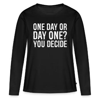 un jour ou le premier jour que vous décidez - T-shirt manches longues Premium bio Femme - noir - Devant - Julia (174cm)