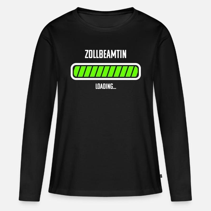 Zollbeamtin Beruf Loading Ladebalken - Frauen Premium Bio Langarmshirt - Schwarz