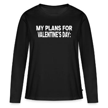 Valentinstag | Single | Anti Valentinstag - Frauen Premium Bio Langarmshirt - Schwarz - Vorne - Julia (174cm)