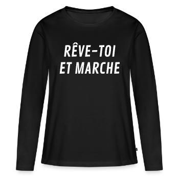 Rêve toi et marche - T-shirt manches longues Premium bio Femme - noir - Devant - Julia (174cm)
