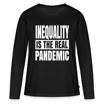 L’inégalité est la véritable pandémie - T-shirt manches longues Premium bio Femme - noir - Devant - Julia (174cm)
