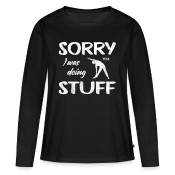 Sorry, I was doing Yoga stuff - Vintage - Frauen Premium Bio Langarmshirt - Schwarz - Vorne - Julia (174cm)