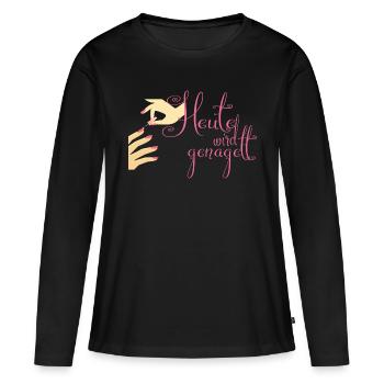 Heute wird genagelt nagelstudio nageldesign - Frauen Premium Bio Langarmshirt - Schwarz - Vorne - Julia (174cm)