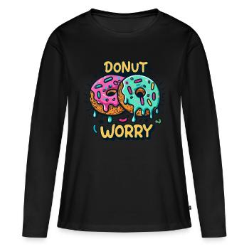 Donut worry - Women's Premium Organic Long Sleeve Shirt - black - Front - Julia (174cm)