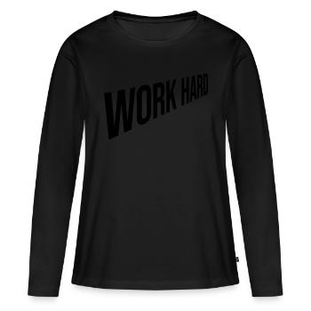 Concevoir travailler dur - T-shirt manches longues Premium bio Femme - noir - Devant - Julia (174cm)