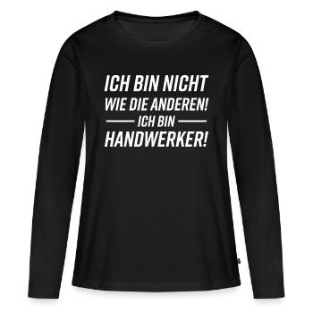 Handwerker Humor Spruch - Frauen Premium Bio Langarmshirt - Schwarz - Vorne - Julia (174cm)