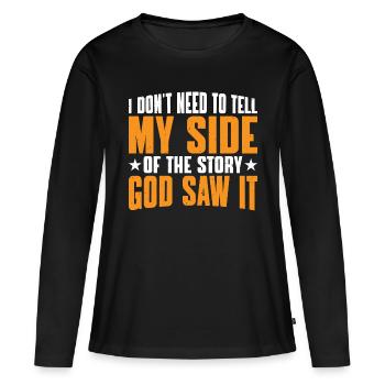 Je n’ai pas besoin de raconter ma version de l’histoire 11 - T-shirt manches longues Premium bio Femme - noir - Devant - Julia (174cm)