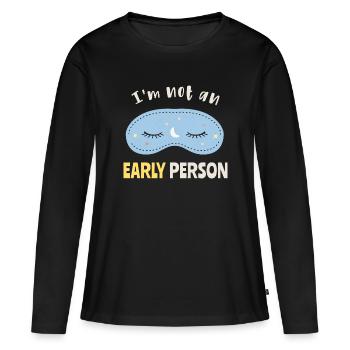 Je ne suis pas un lève-tôt - T-shirt manches longues Premium bio Femme - noir - Devant - Julia (174cm)