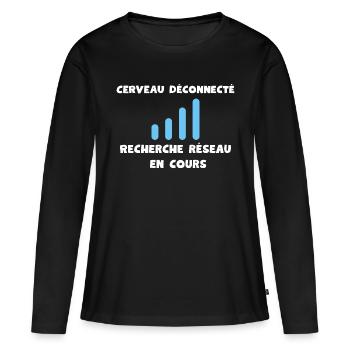 Cerveau déconnecté recherche réseau - T-shirt manches longues Premium bio Femme - noir - Devant - Julia (174cm)