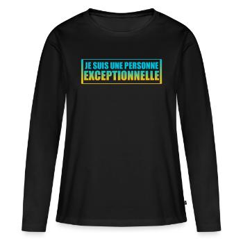 Je suis une personne exceptionnelle citat positive - T-shirt manches longues Premium bio Femme - noir - Devant - Julia (174cm)