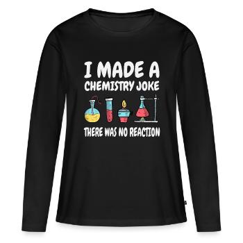 Je plaisante avec la chimie, il n’y a pas eu de réaction - T-shirt manches longues Premium bio Femme - noir - Devant - Julia (174cm)