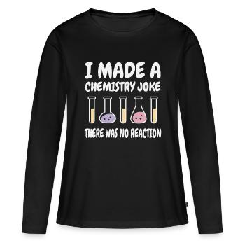 Blague de chimie, il n’y a pas eu de réaction - T-shirt manches longues Premium bio Femme - noir - Devant - Julia (174cm)